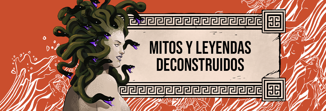 banners mitos leyendas deconstruidos