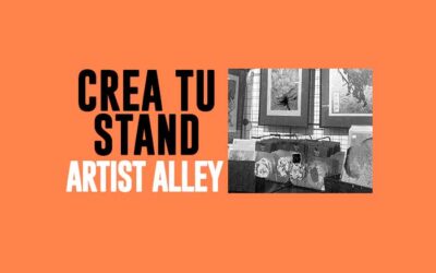 Crea tu Stand para Artist Alley